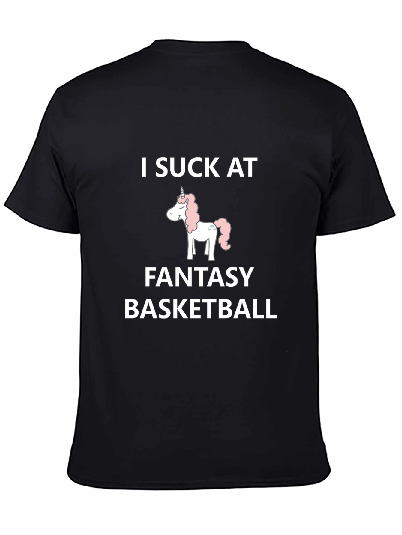 I Suck at Fantasy Basketball T-Shirt Unicorn Humor