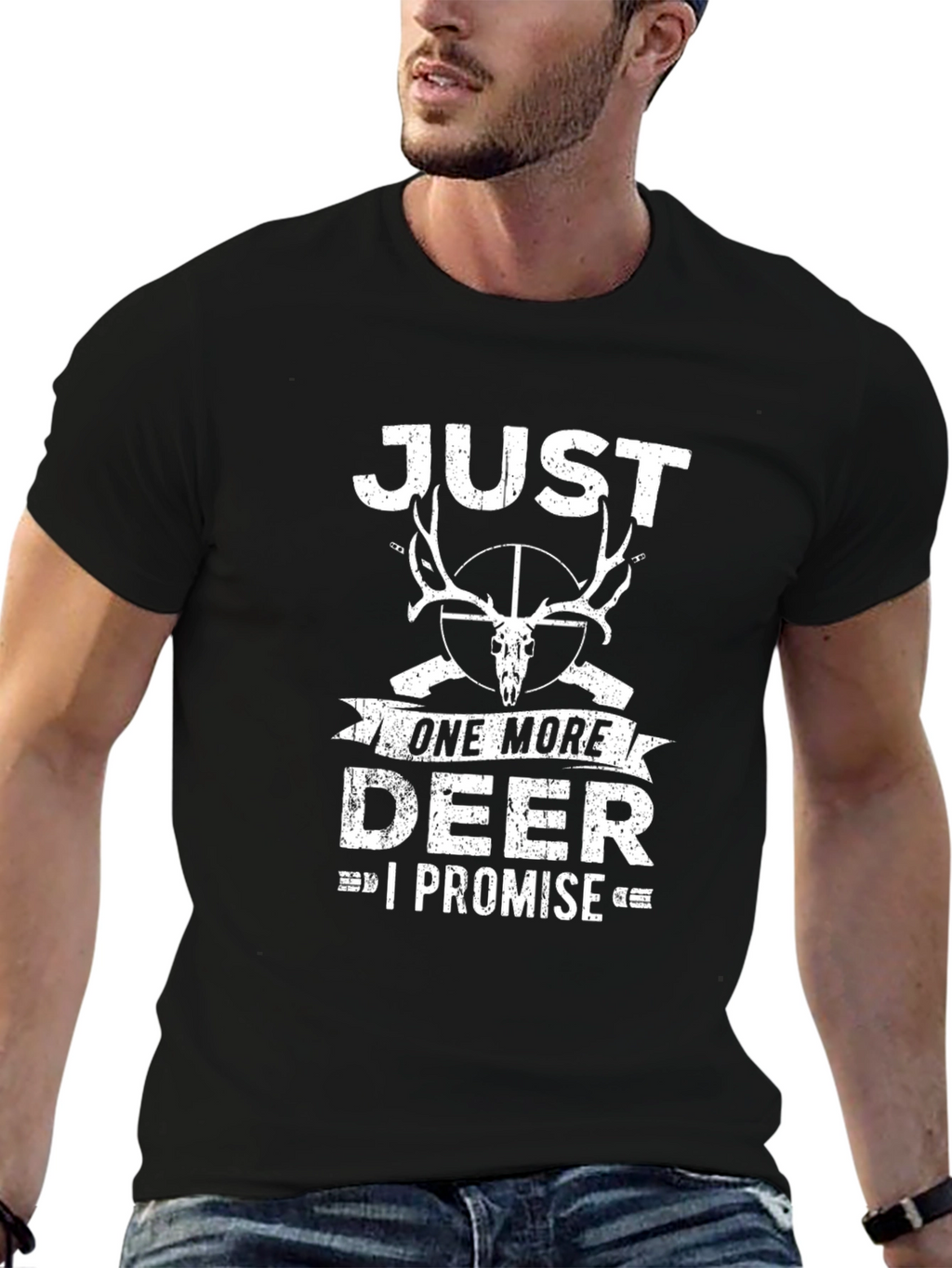 Just One More Deer T-Shirt