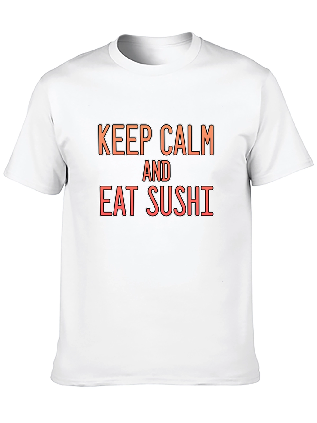 Keep Calm & Eat Sushi T-Shirt