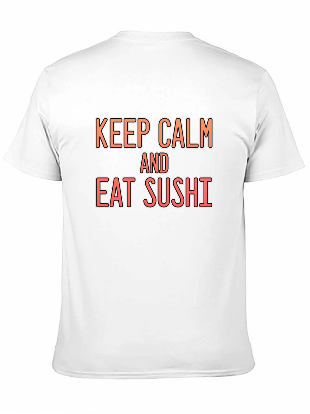 Keep Calm & Eat Sushi T-Shirt