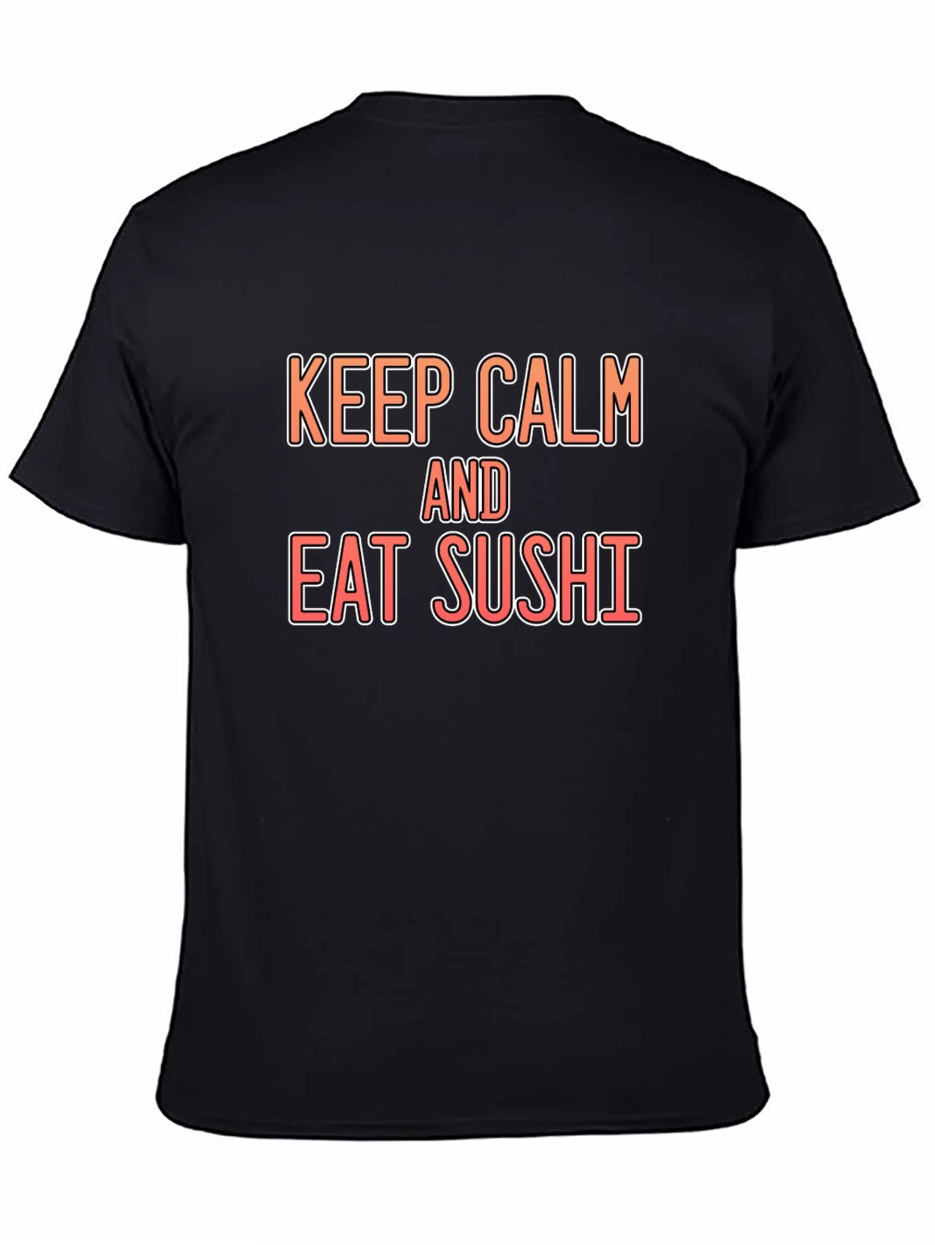 Keep Calm & Eat Sushi T-Shirt