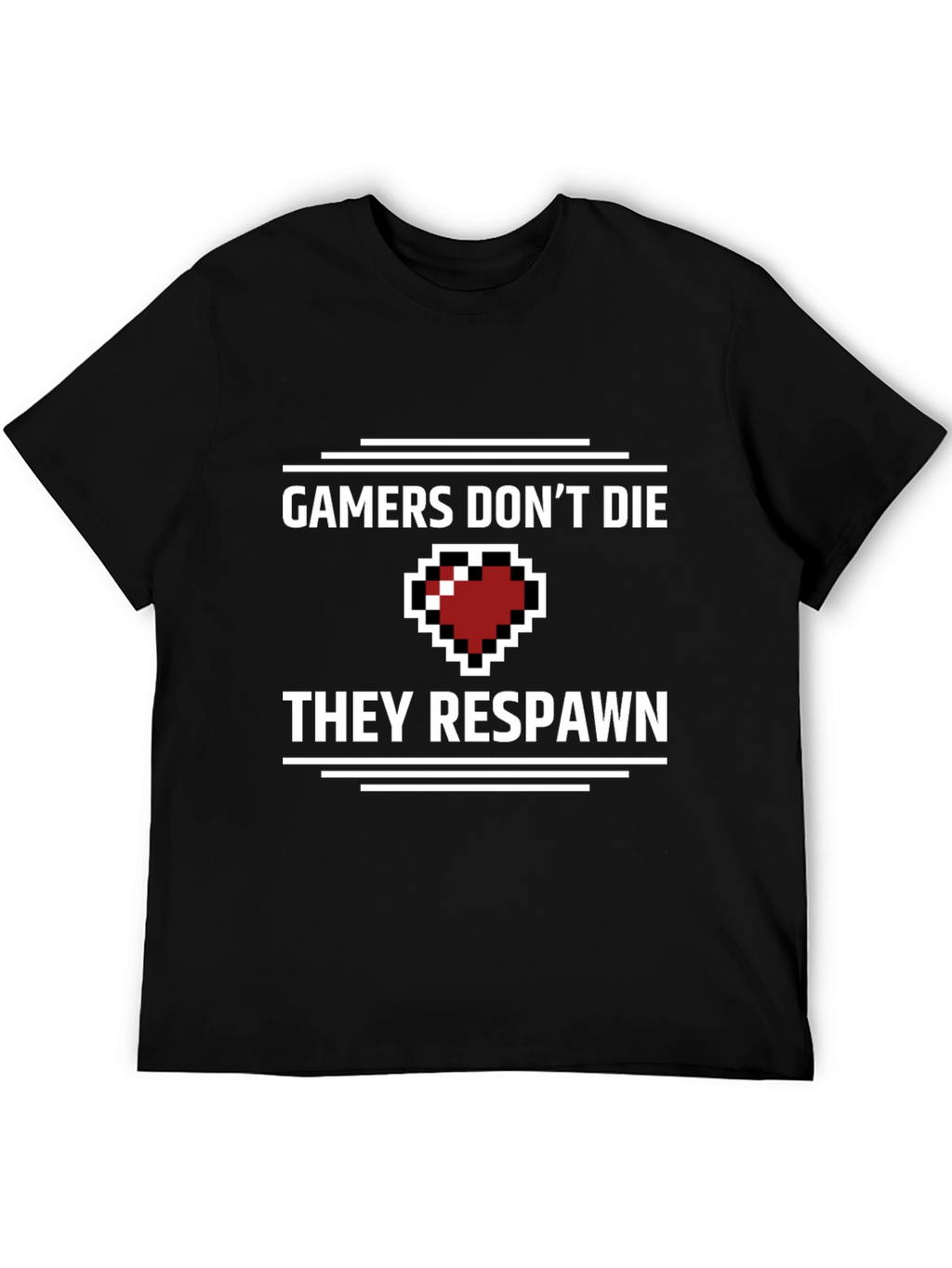 Gamers Dont Die T-Shirt