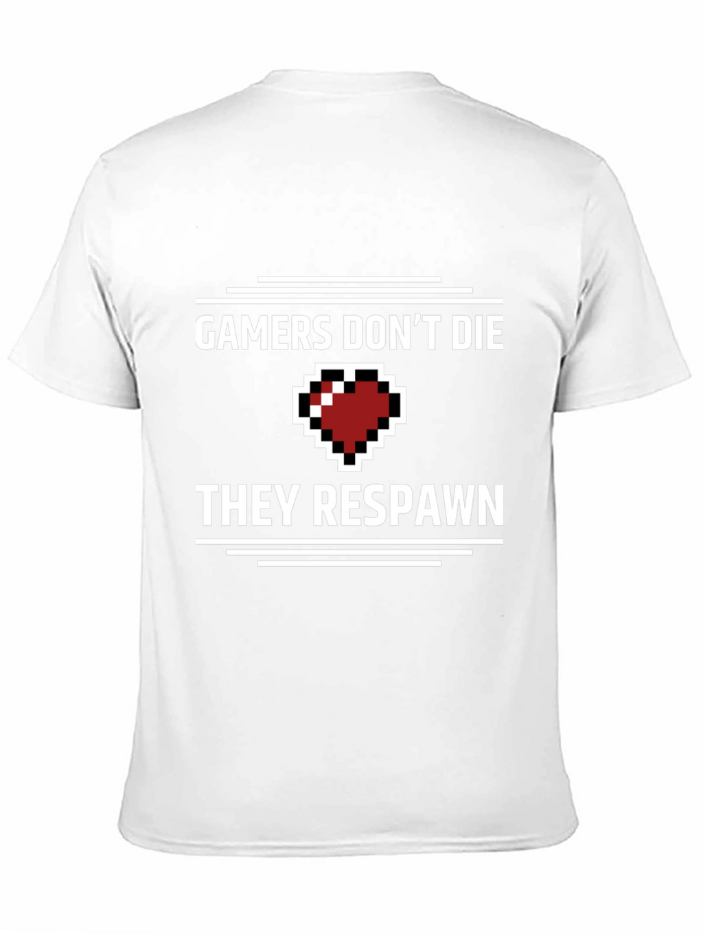 Gamers Dont Die T-Shirt