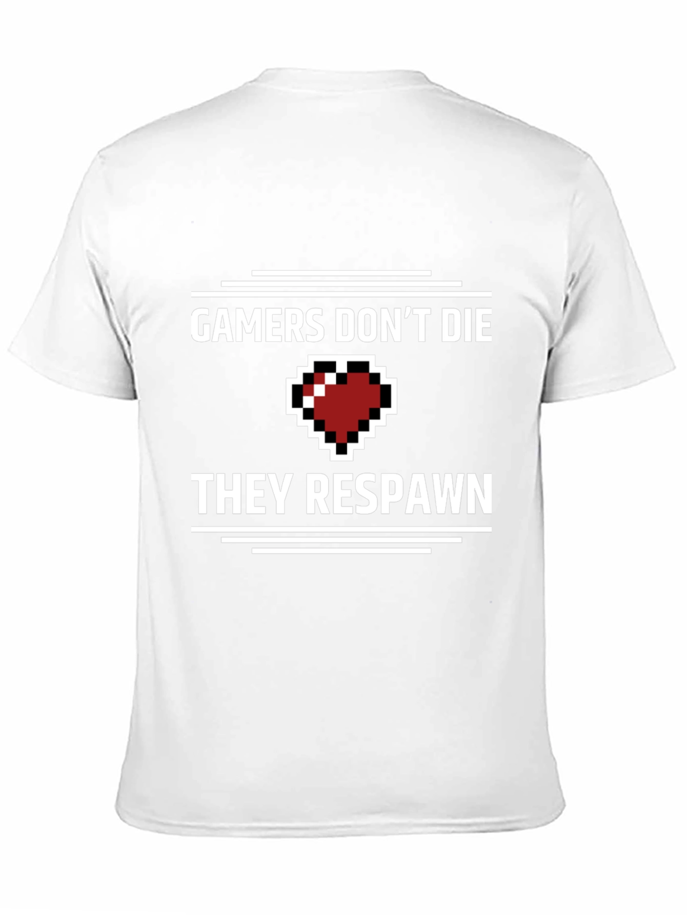 Gamers Dont Die T-Shirt
