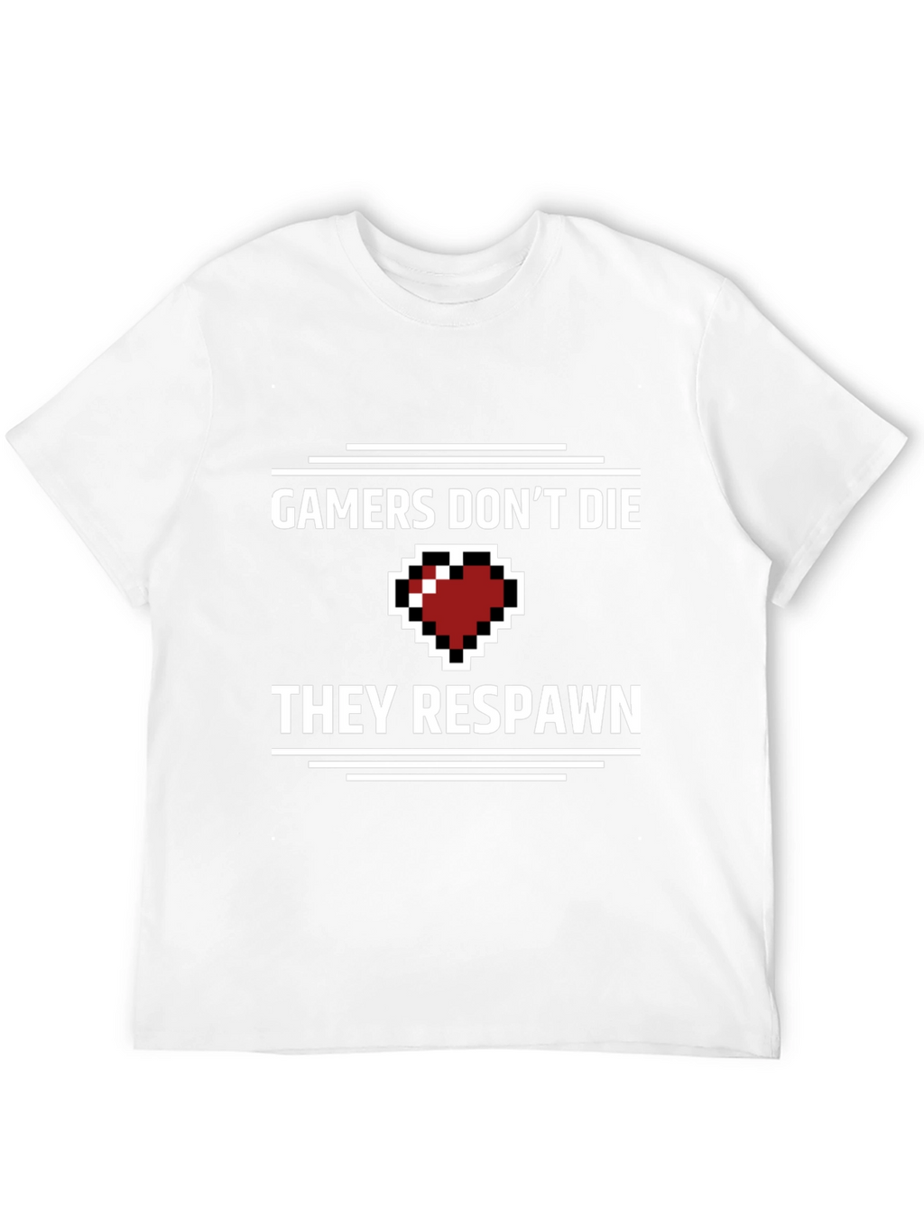 Gamers Dont Die T-Shirt