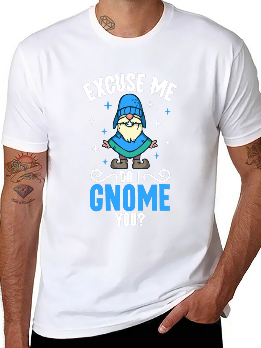 Excuse Me Do I Gnome You T-Shirt