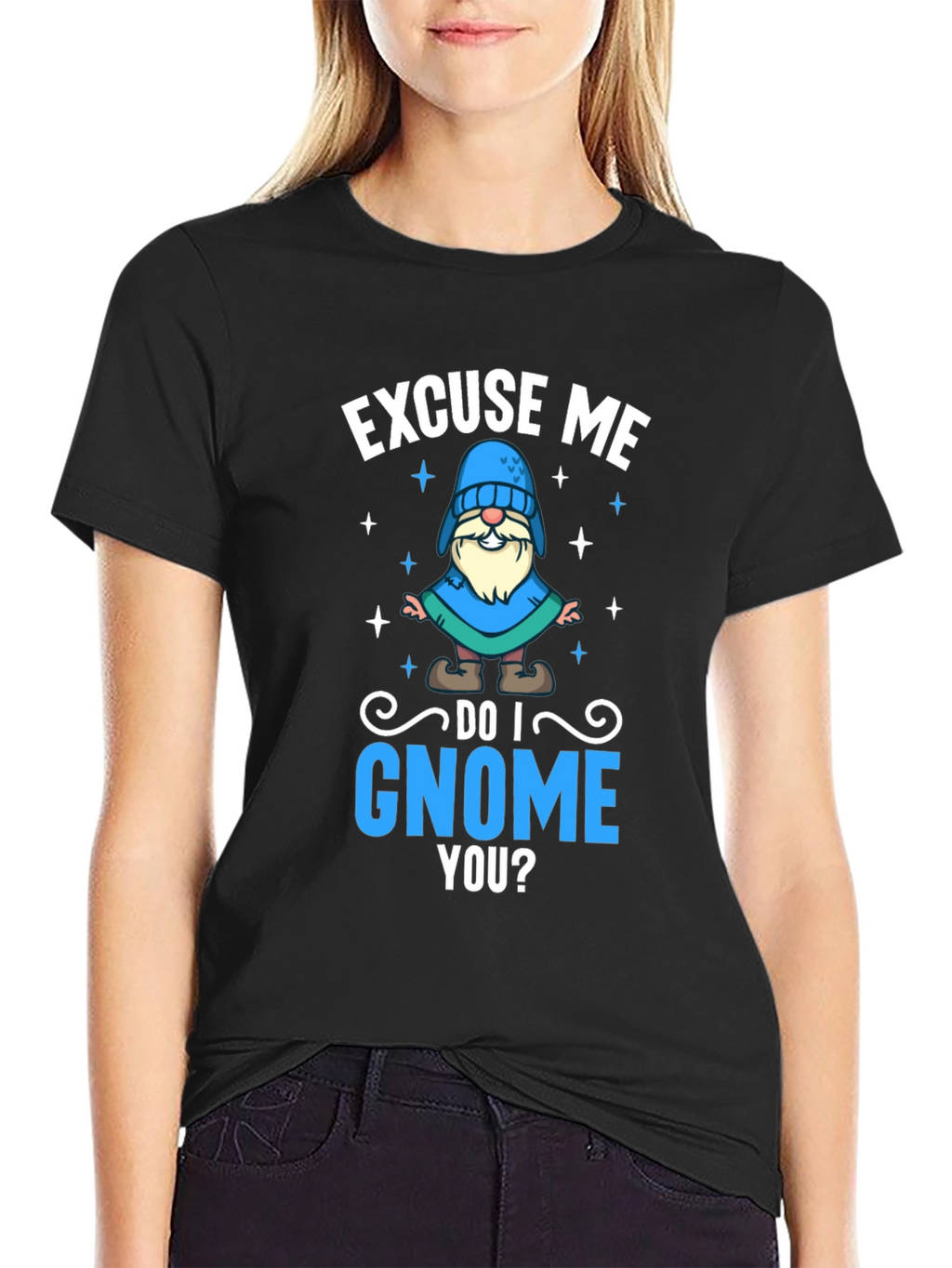 Excuse Me Do I Gnome You T-Shirt