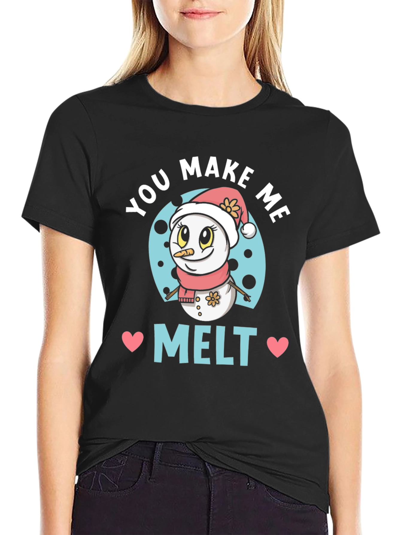 You Make Me Melt Cute Snowman Graphic Tee