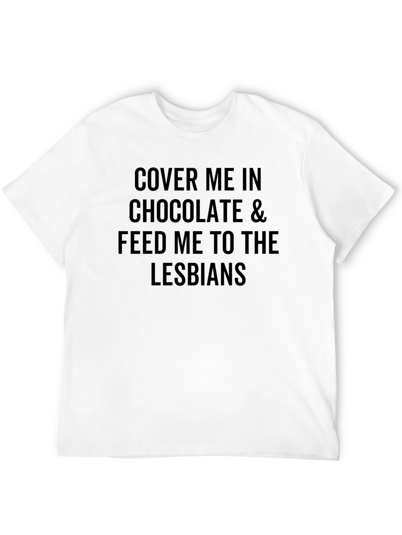 Cover Me in Chocolate Graphic Tee