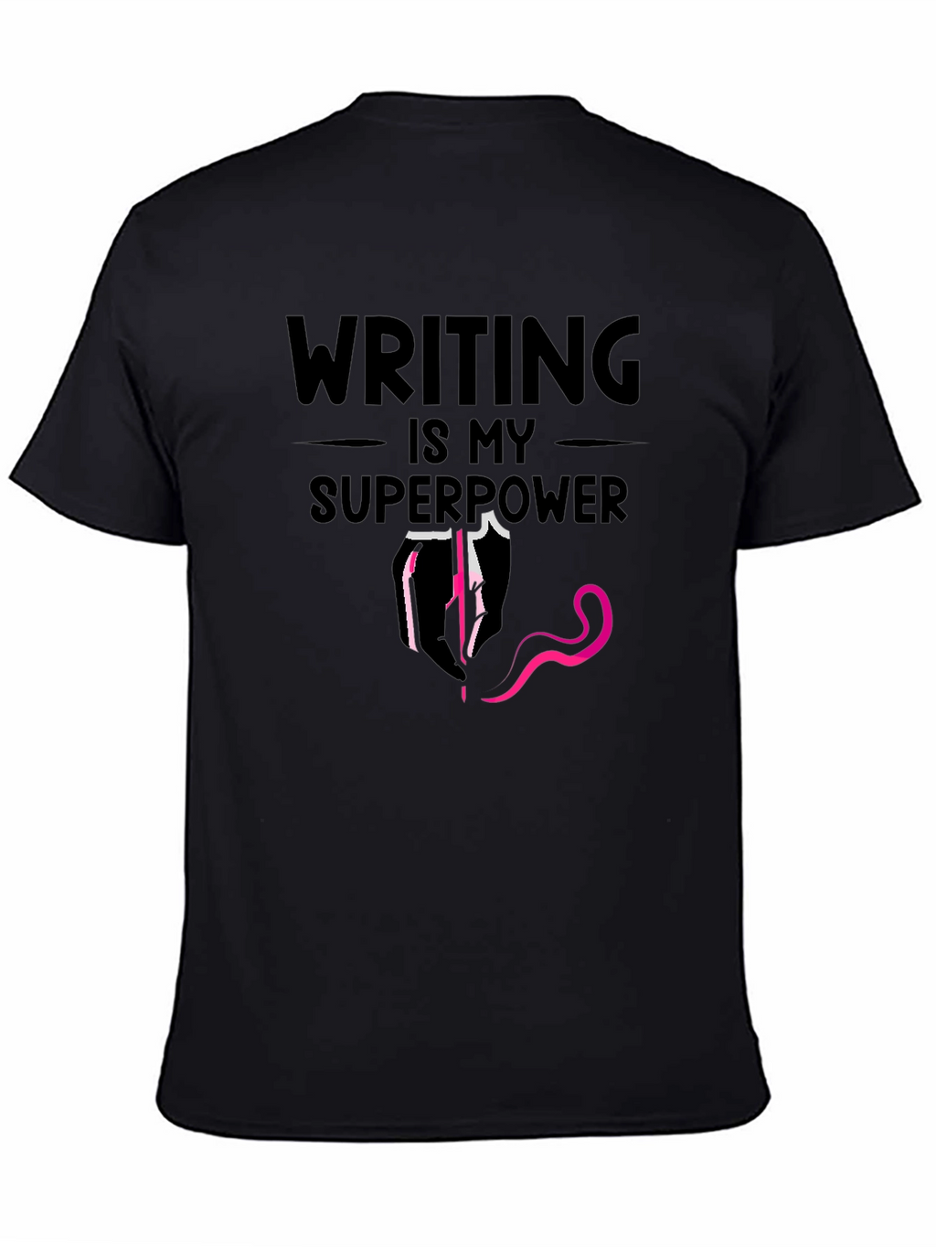 Writing is My Superpower Graphic T-Shirt