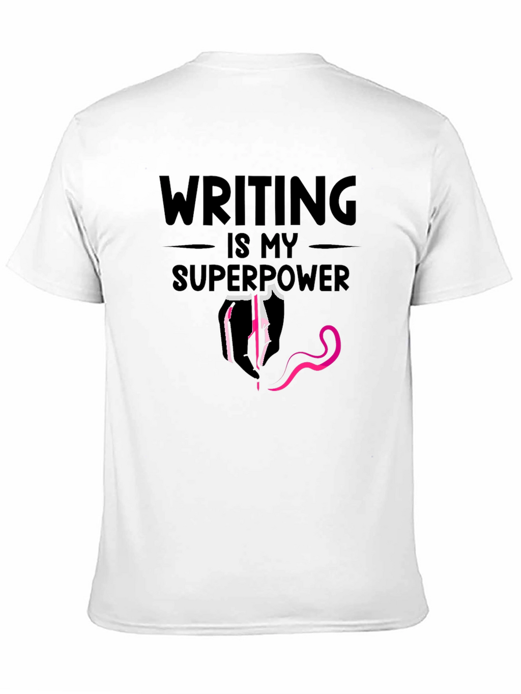 Writing is My Superpower Graphic T-Shirt