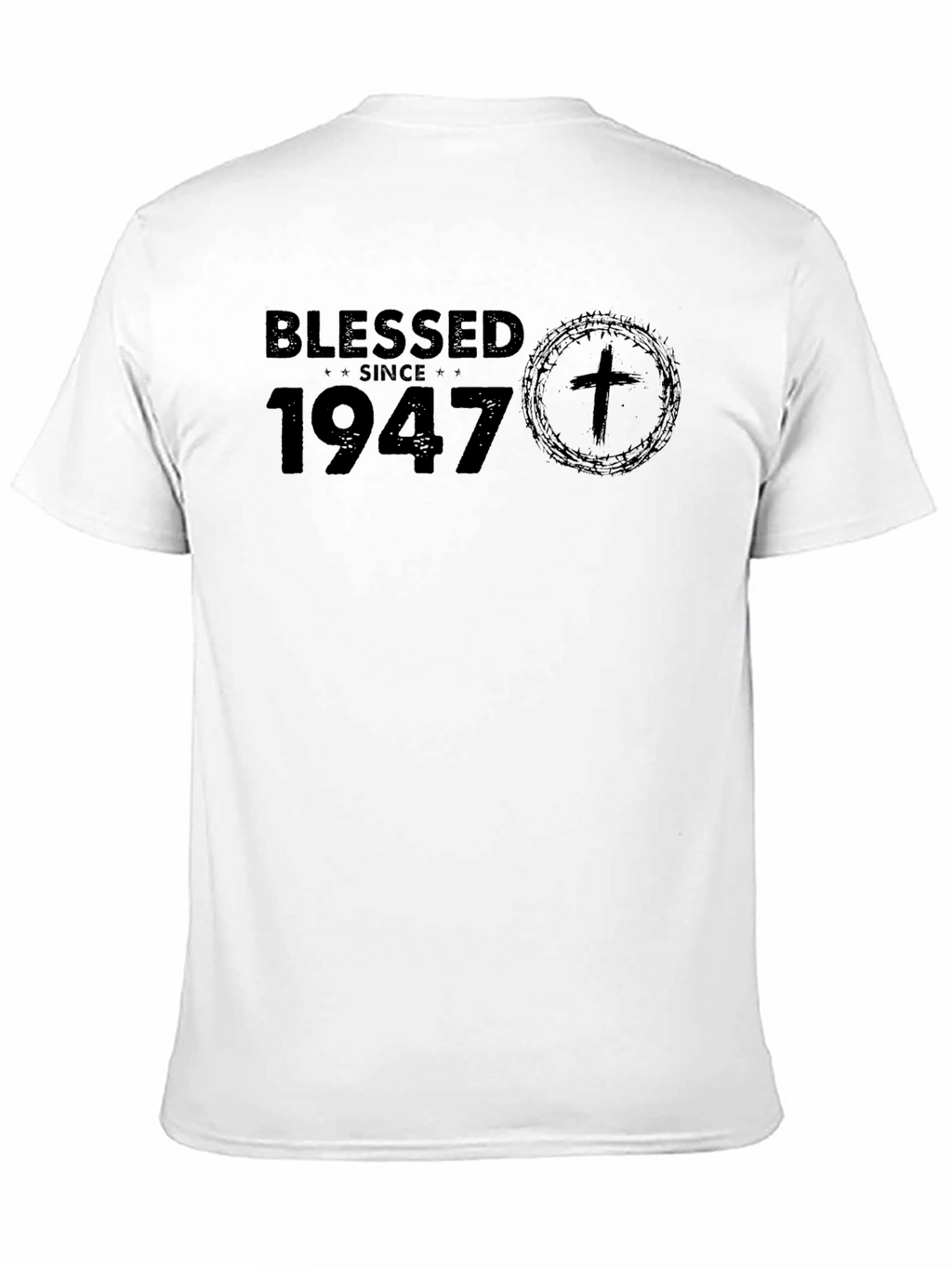 Blessed Since 1947 Graphic Tee