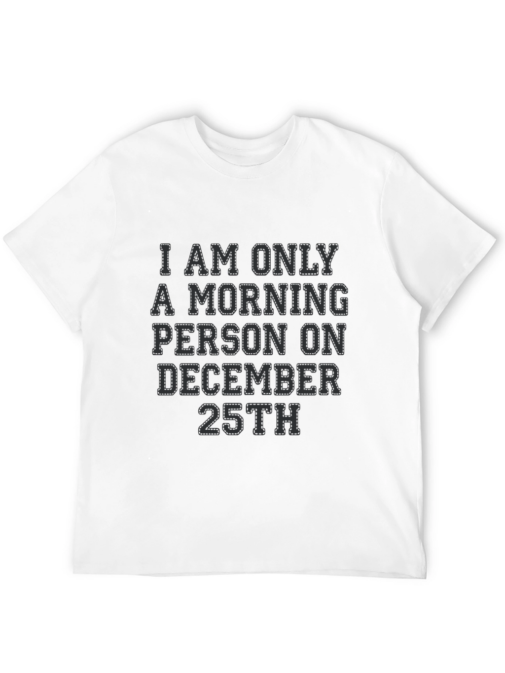 Christmas Morning Person Tee