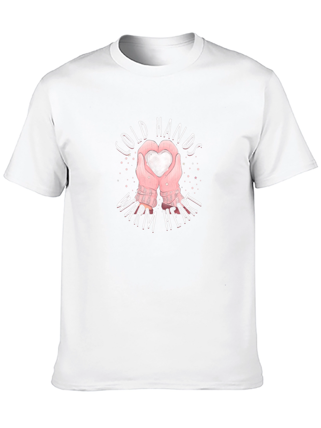 Cold Hands Warm Heart Graphic T-Shirt