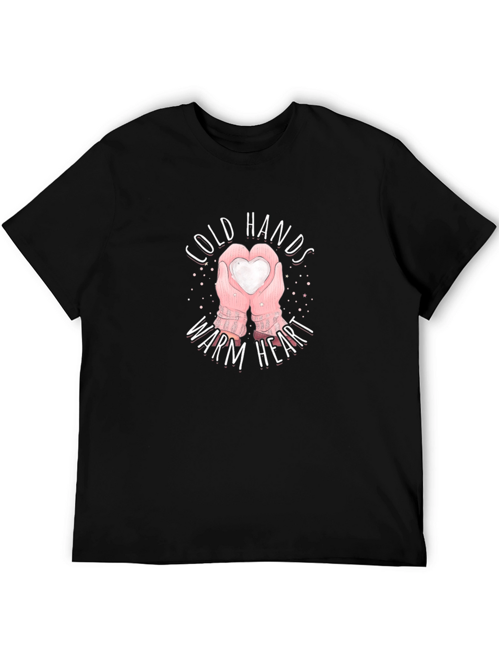 Cold Hands Warm Heart Graphic T-Shirt