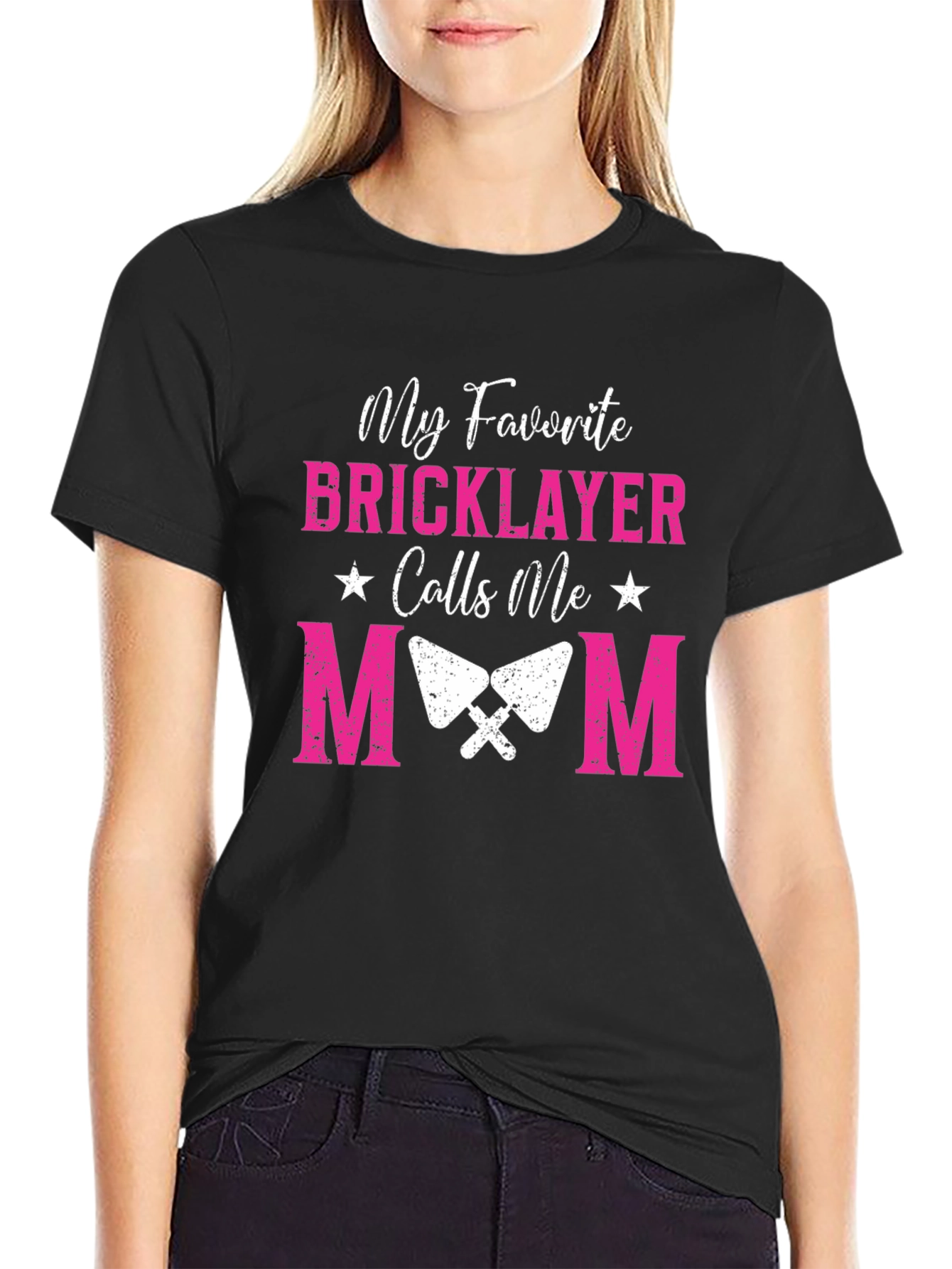 My Favorite Bricklayer Calls Me Mom Graphic Tee