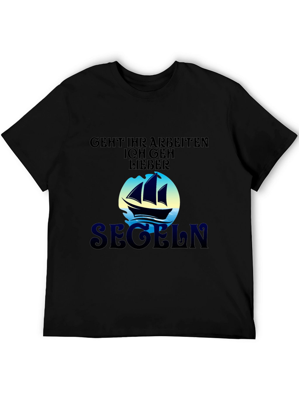 Funny Sailing T-Shirt - Segeln Design
