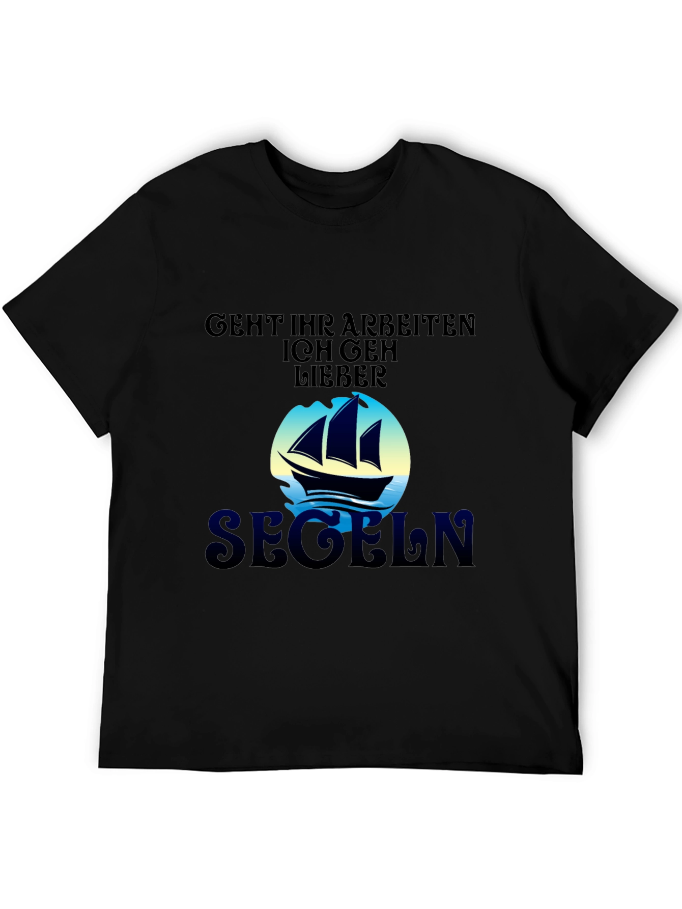 Funny Sailing T-Shirt - Segeln Design