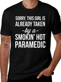 Funny Paramedic T-Shirt - Already Taken