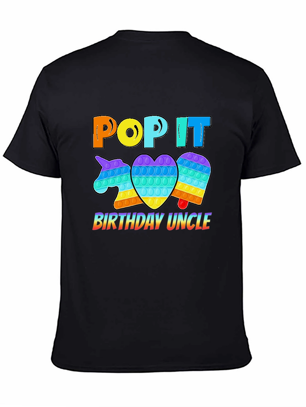 Pop It Birthday Uncle T-Shirt