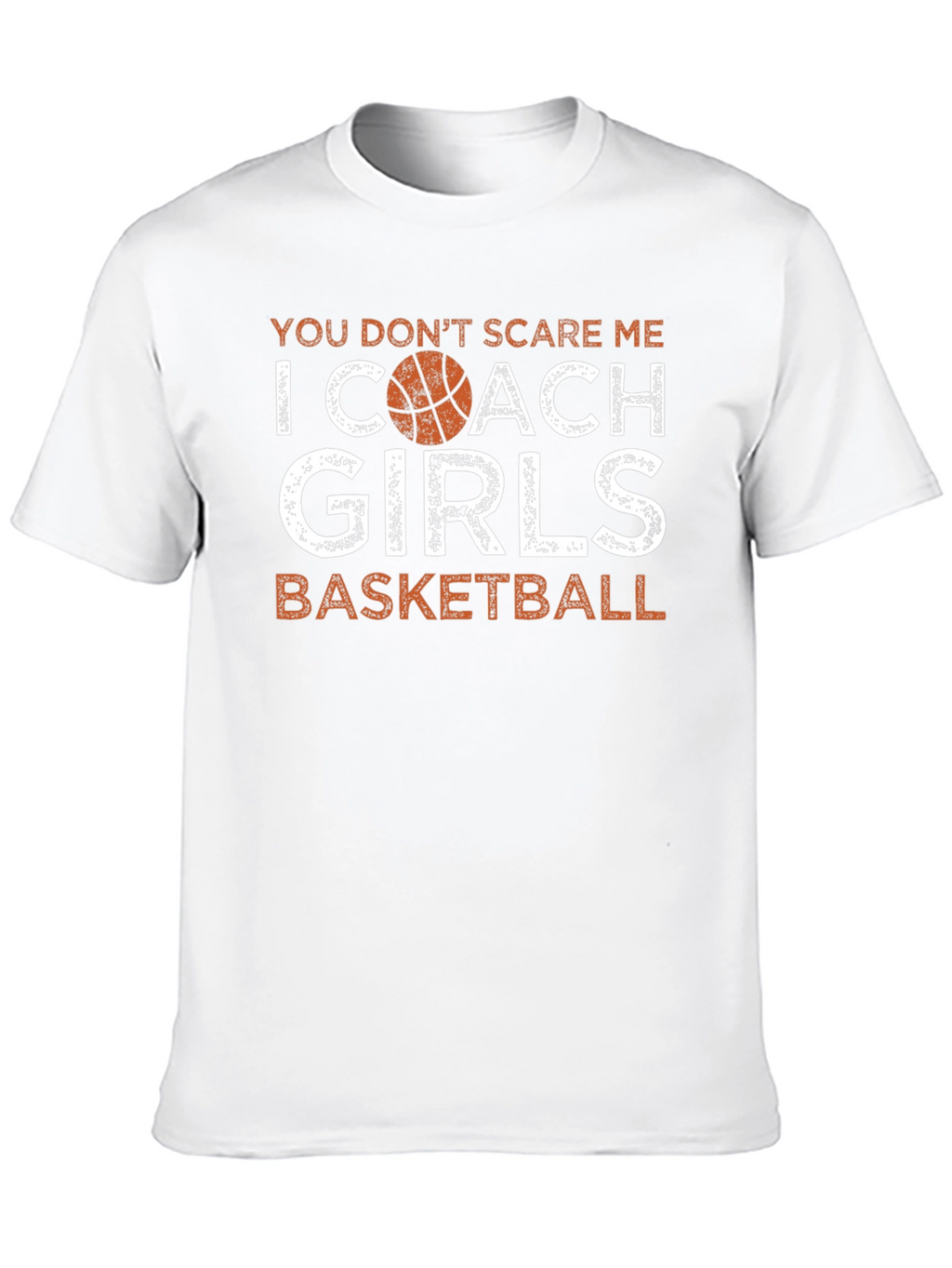 Girls Basketball Coach T-Shirt - Funny Graphic Tee