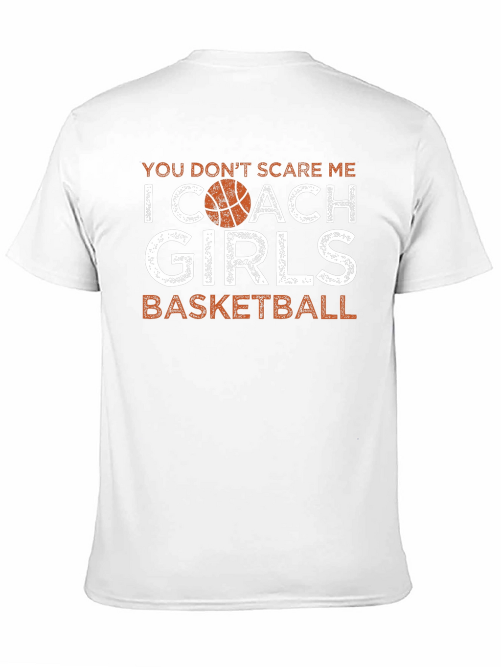 Girls Basketball Coach T-Shirt - Funny Graphic Tee