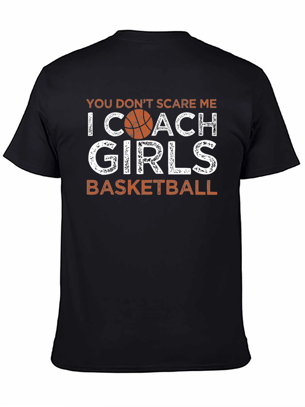 Girls Basketball Coach T-Shirt - Funny Graphic Tee