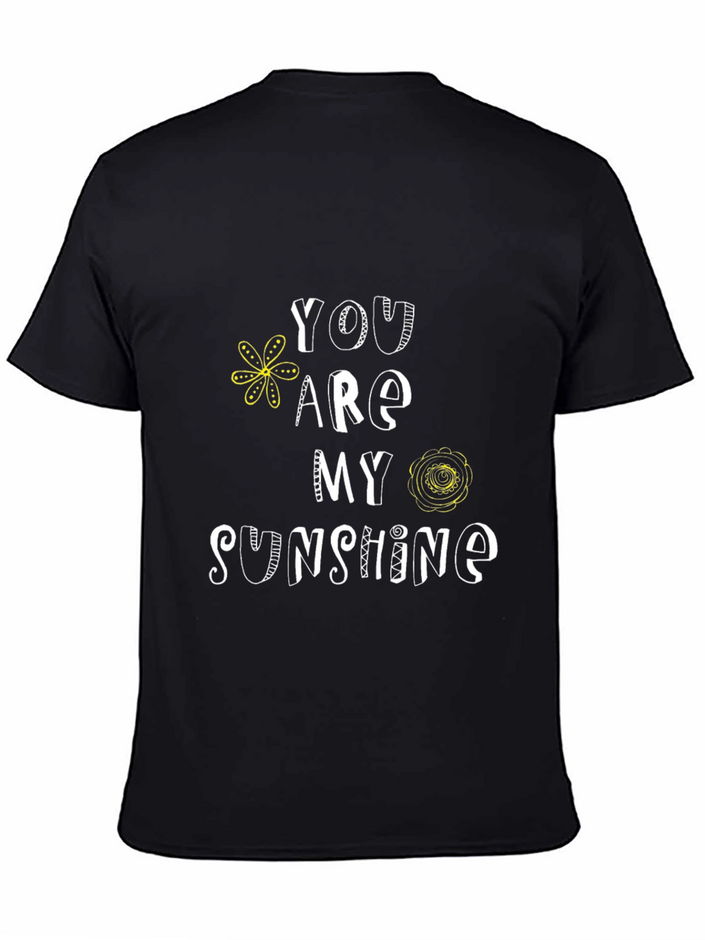 You Are My Sunshine Graphic T-Shirt