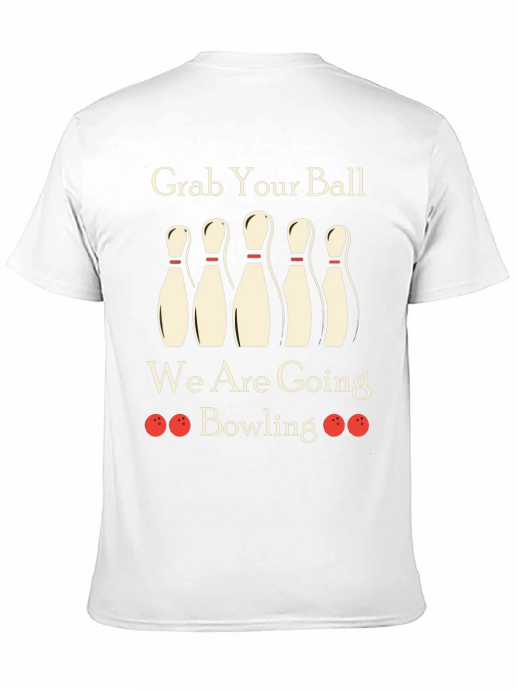 Grab Your Ball Bowling T-Shirt