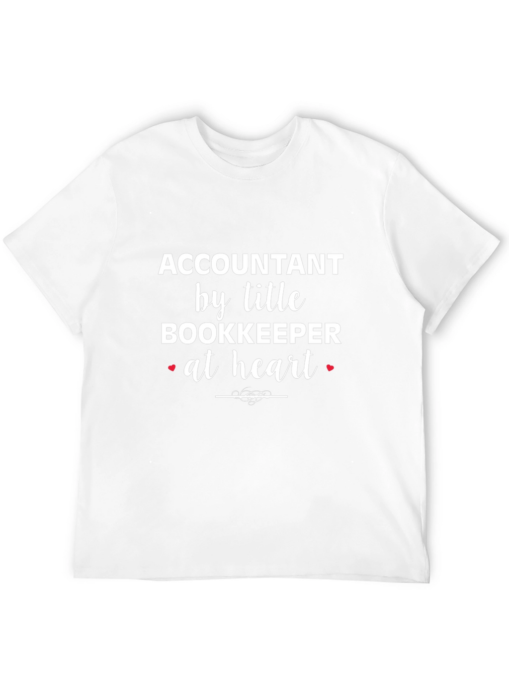 Accountant Bookkeeper Heart T-Shirt