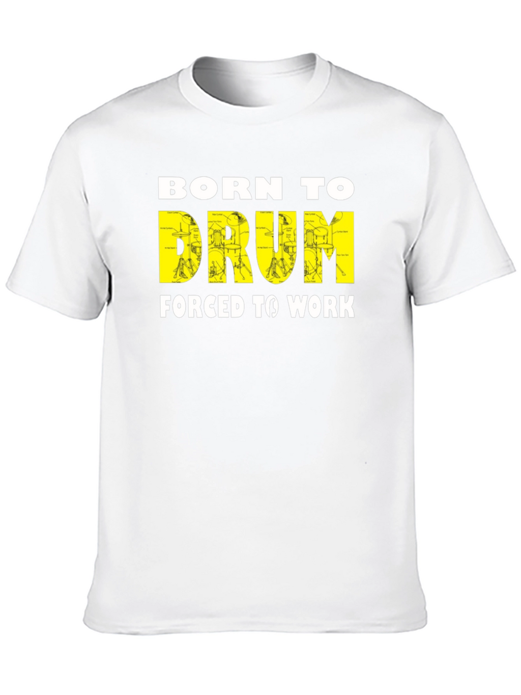 Born to Drum T-Shirt - Musician Tee