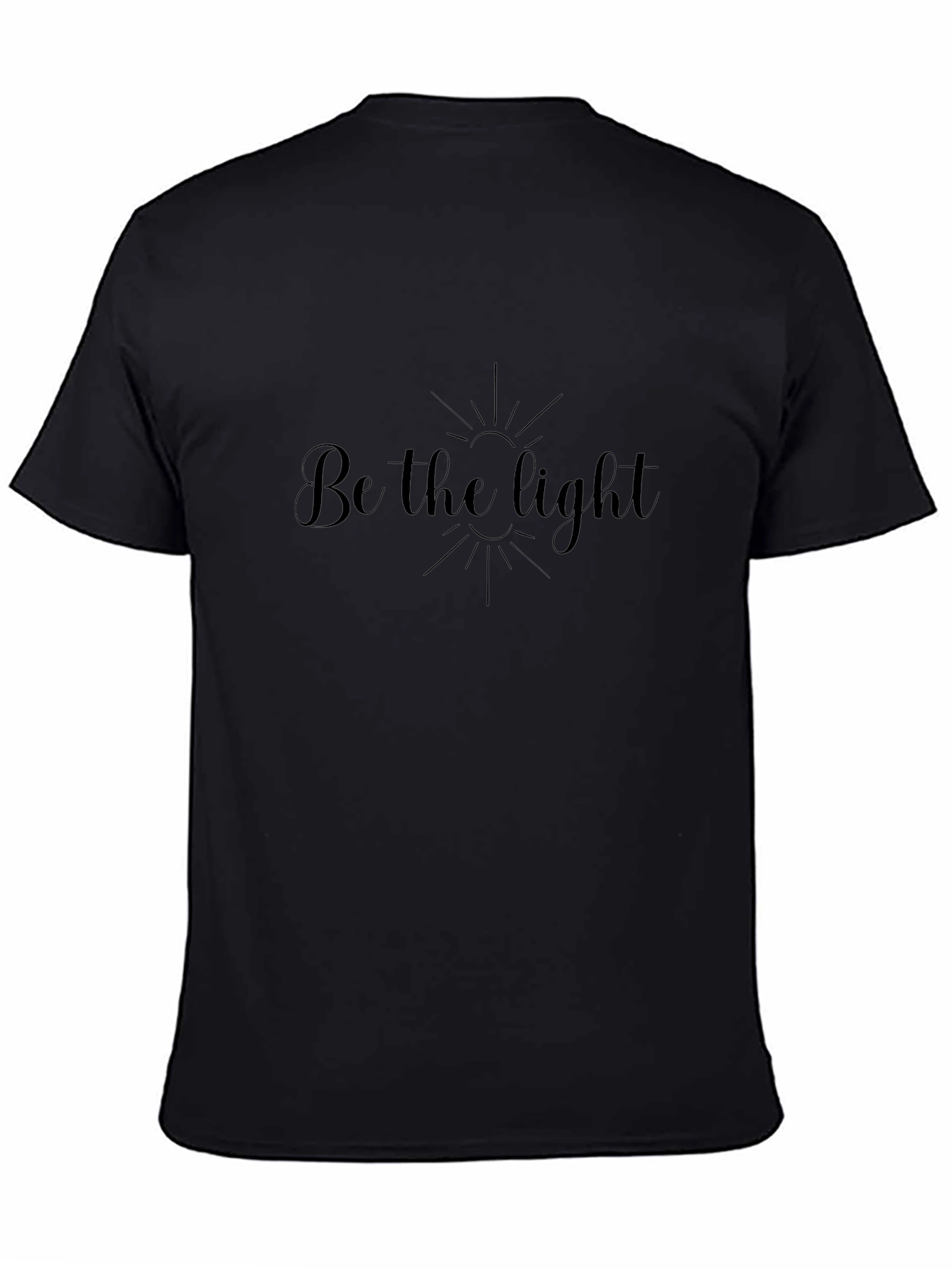 Be The Light Black T-Shirt