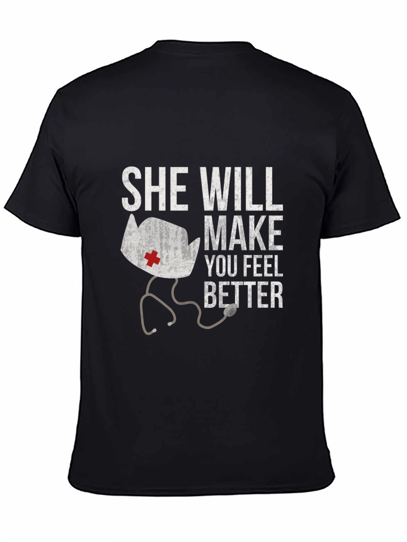 She Will Make You Feel Better Graphic T-Shirt