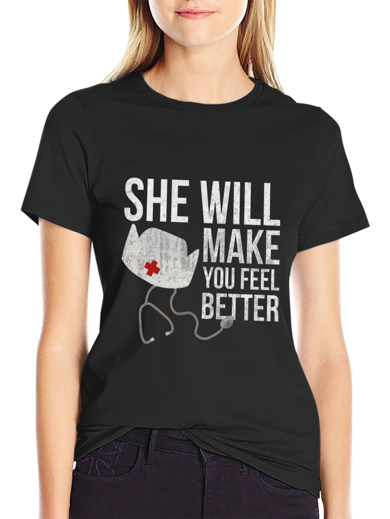 She Will Make You Feel Better Graphic T-Shirt