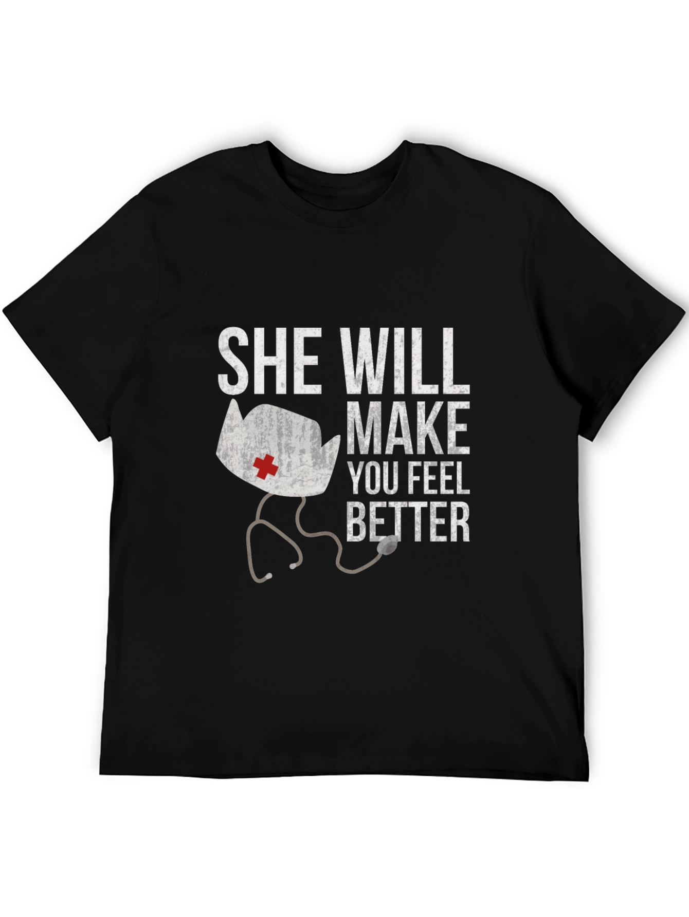 She Will Make You Feel Better Graphic T-Shirt