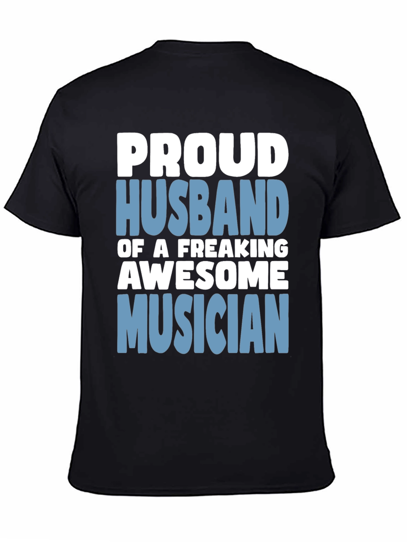 Proud Husband Musician Graphic T-Shirt