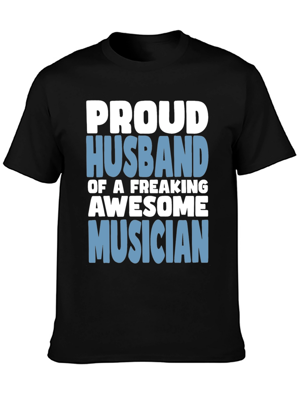 Proud Husband Musician Graphic T-Shirt