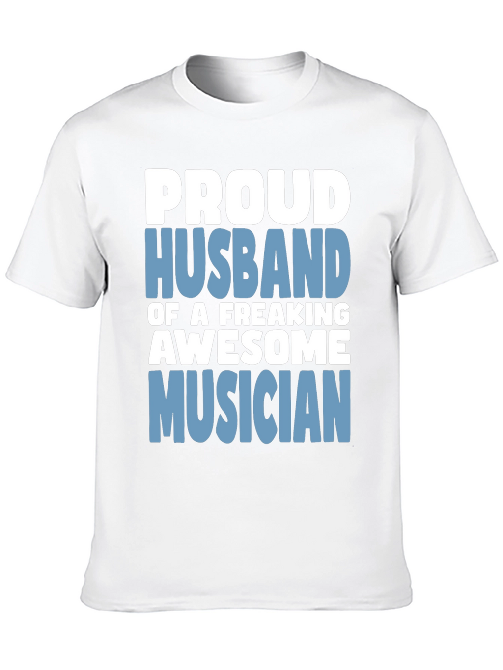 Proud Husband Musician Graphic T-Shirt