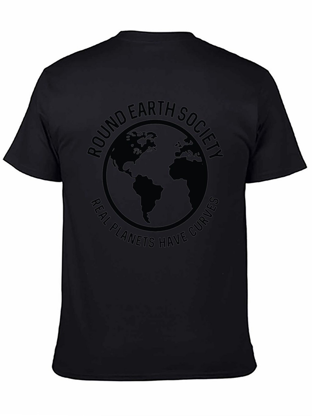 Round Earth Society T-Shirt - Real Planets Have Curves