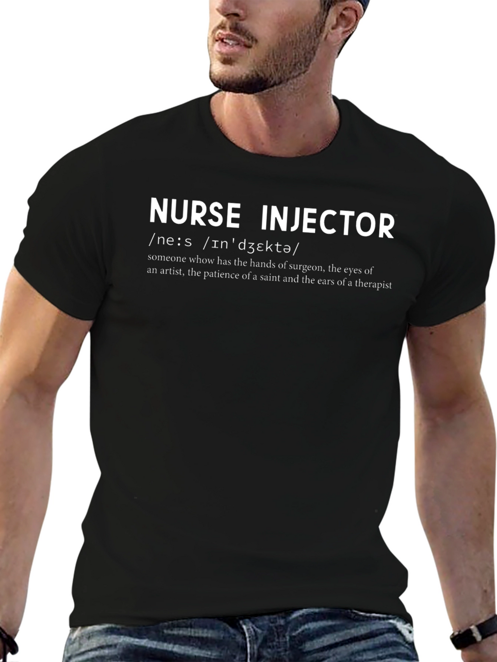 Nurse Injector Definition T-Shirt