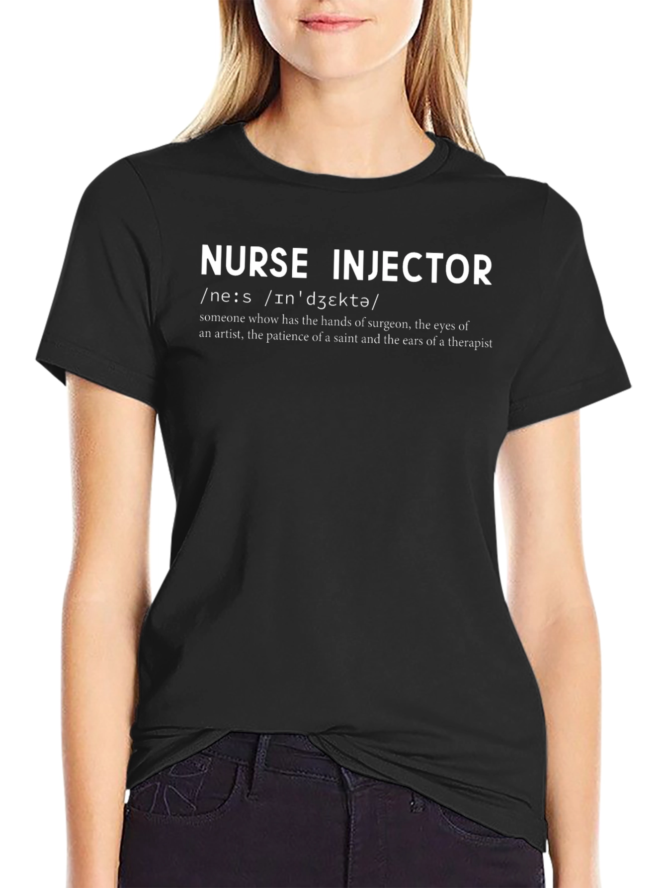 Nurse Injector Definition T-Shirt