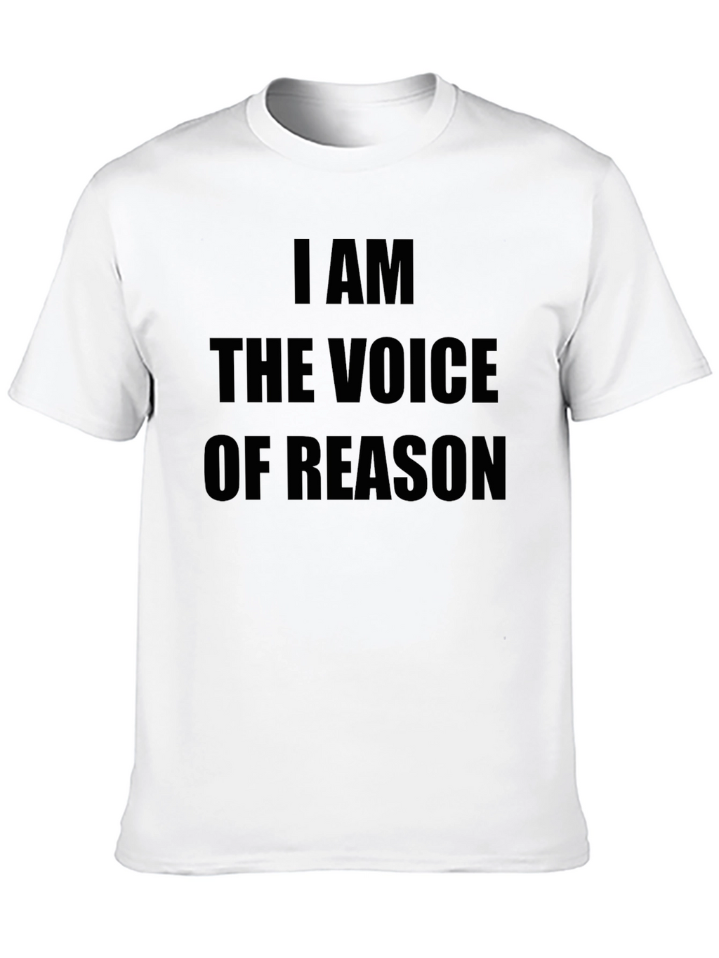 I AM THE VOICE OF REASON Black Graphic Tee