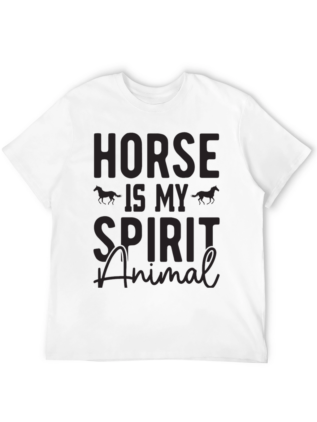 Horse is My Spirit Animal T-Shirt