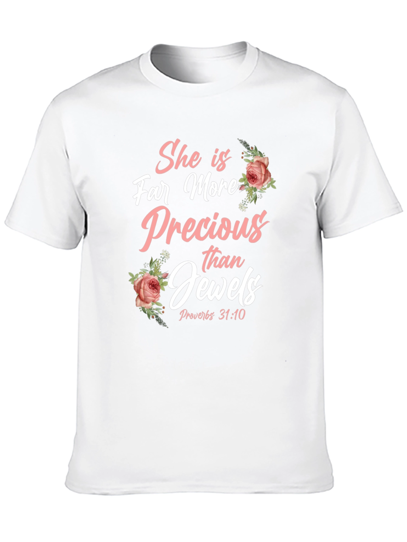 She is Far More Precious T-Shirt