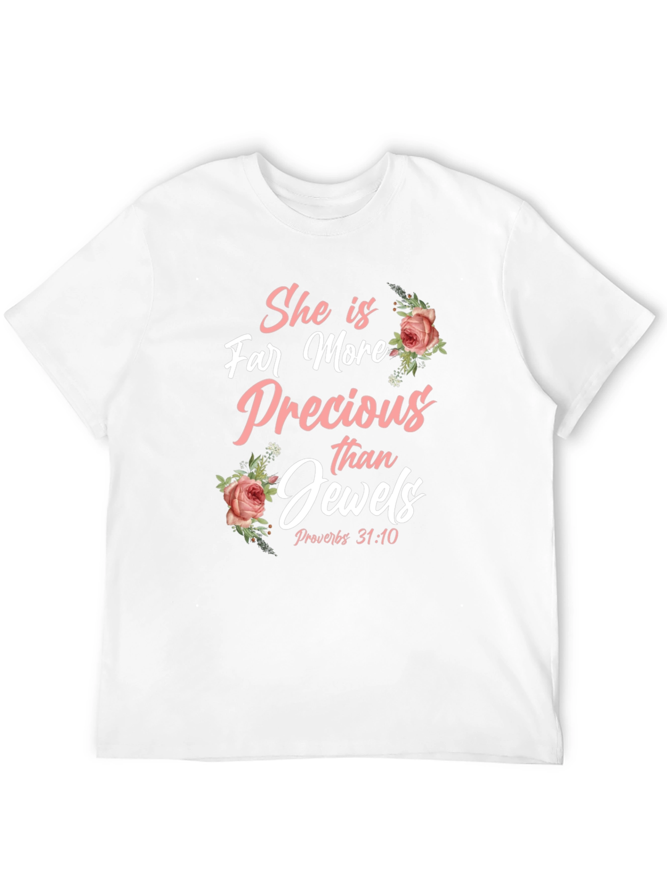 She is Far More Precious T-Shirt
