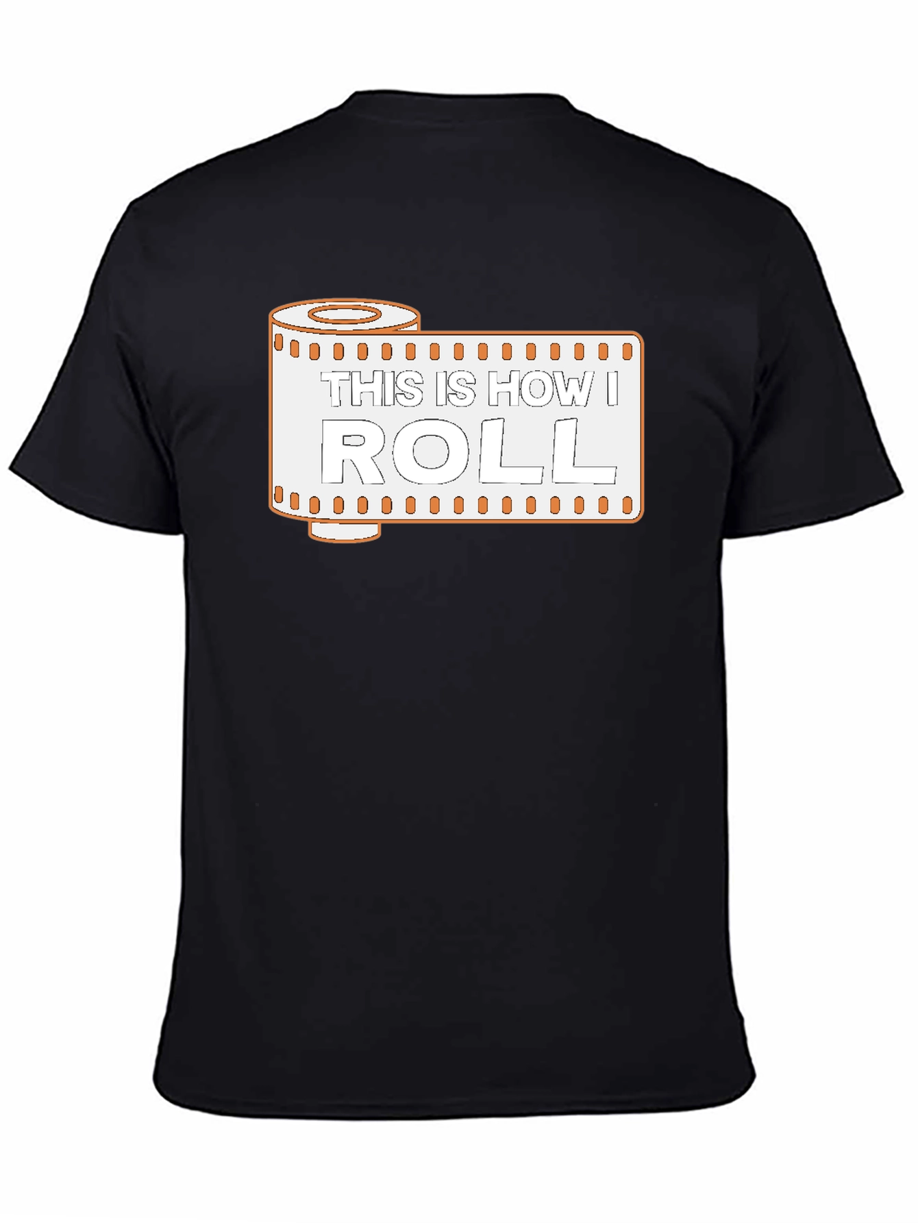 This is How I Roll - Photography T-Shirt - Black