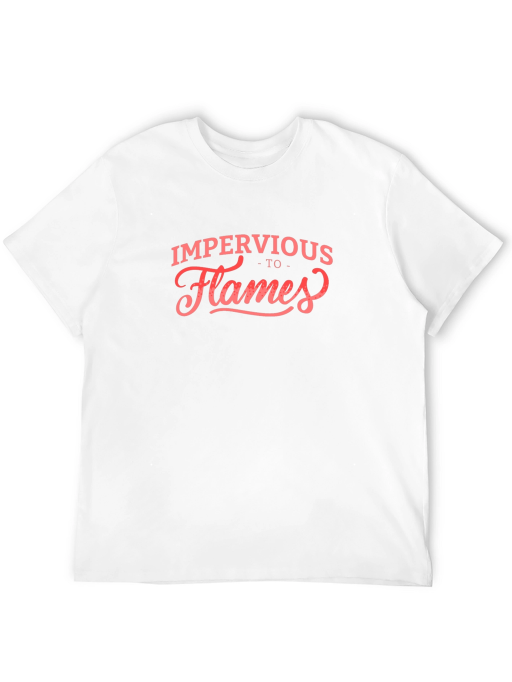 Impervious to Flames Graphic Tee - Black T-Shirt