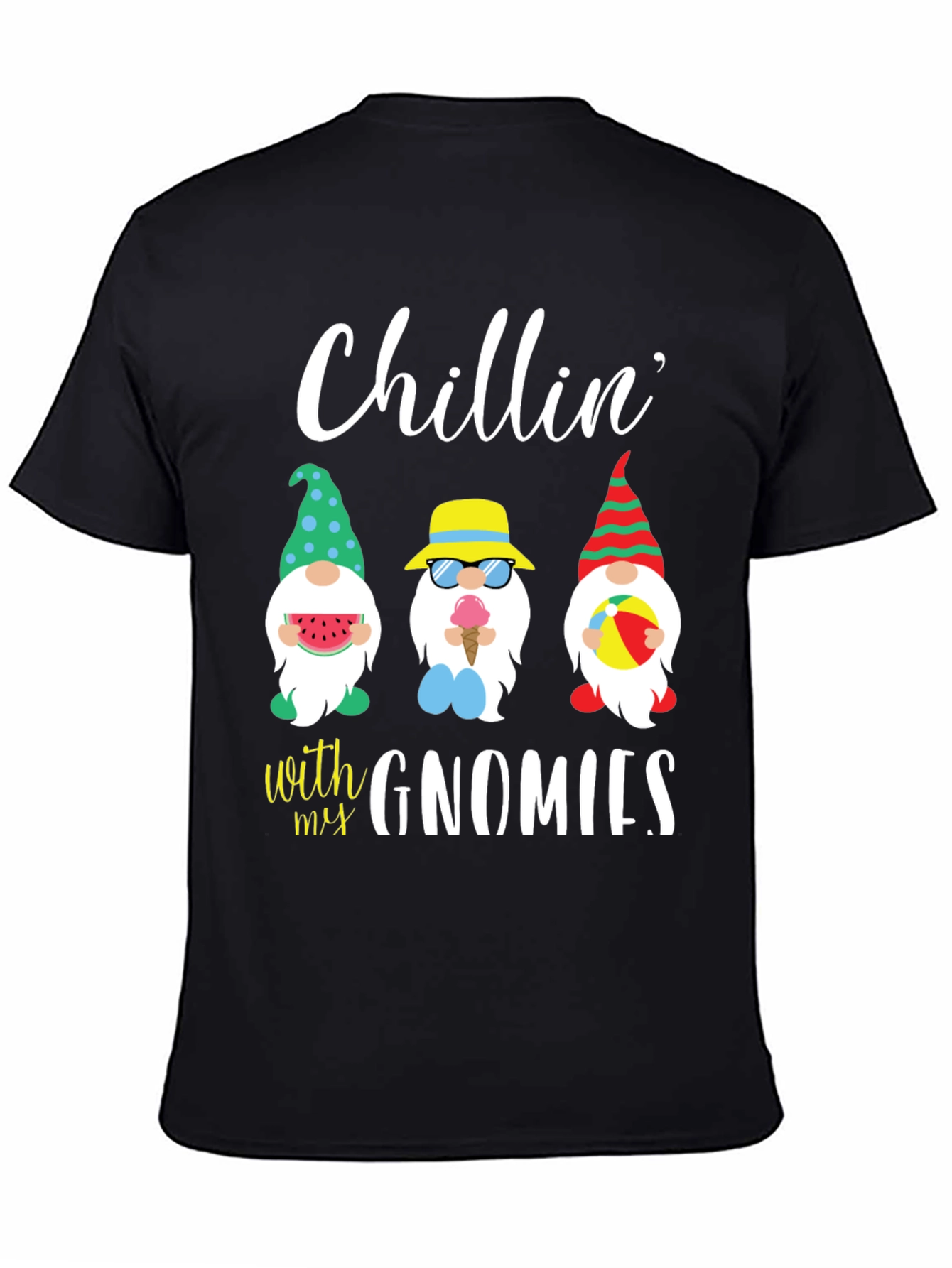 Chillin with my Gnomies Graphic Tee