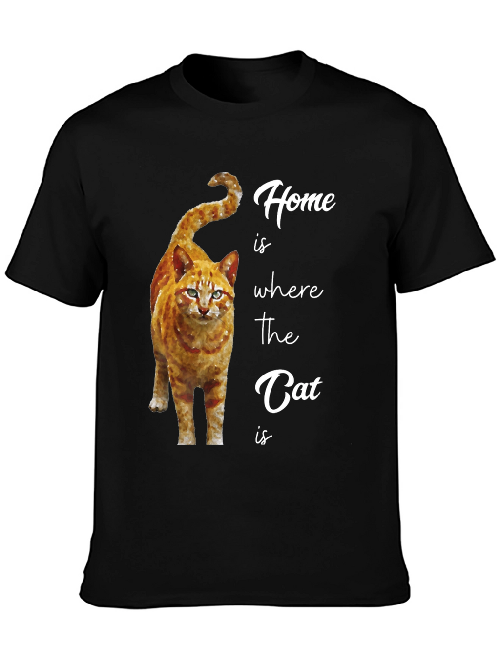 Home is Where the Cat Is Graphic T-Shirt