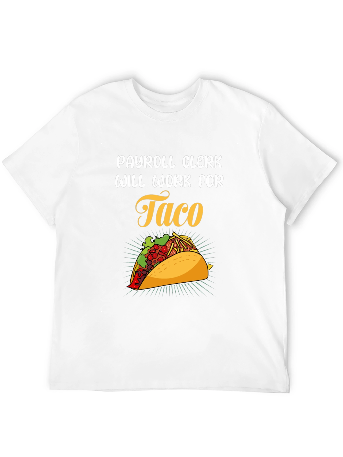 Payroll Clerk Taco Lover Black T-Shirt